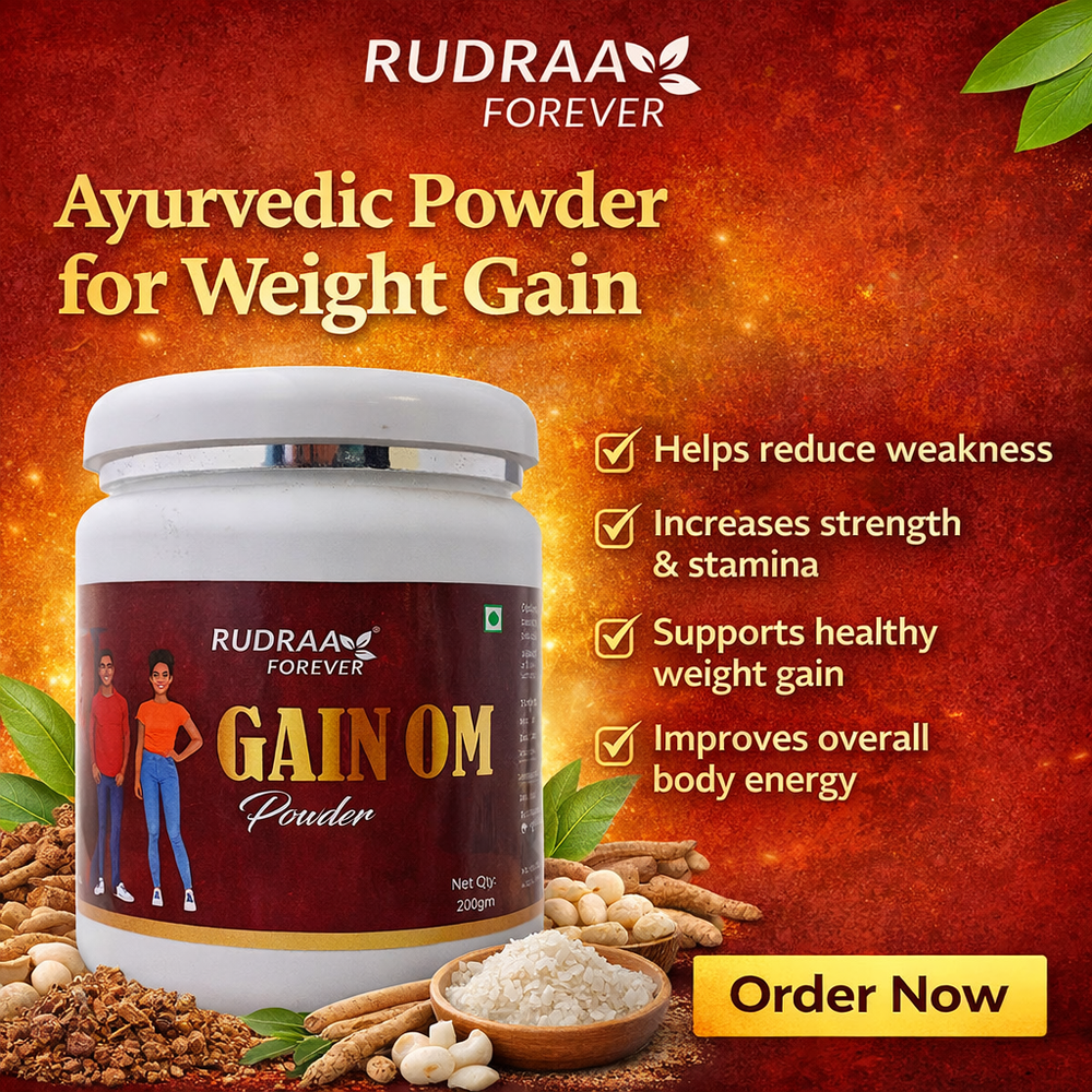 Rudraa Forever Gain OM Powder – वजन बढ़ाने व शरीर को ताकत देने वाला आयुर्वेदिक पाउडर